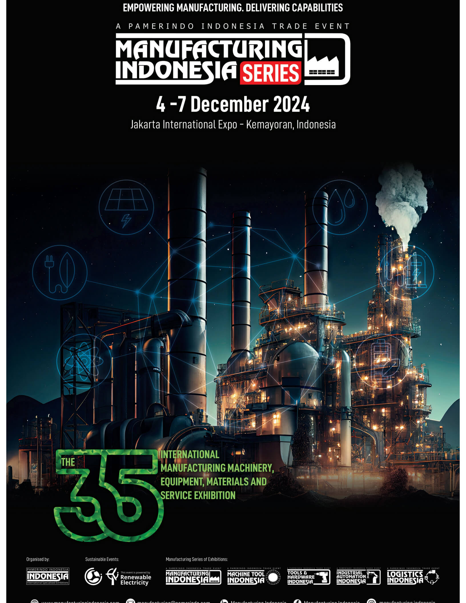 We are going to participate the 35th MANUFACTURING INDONESIA SERIES held on 4-7 December 2024